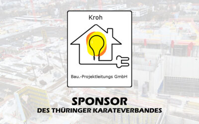 Wir präsentieren: Kroh Bau.-Projektleitungs GmbH als Sponsor des Thüringer Karateverbandes