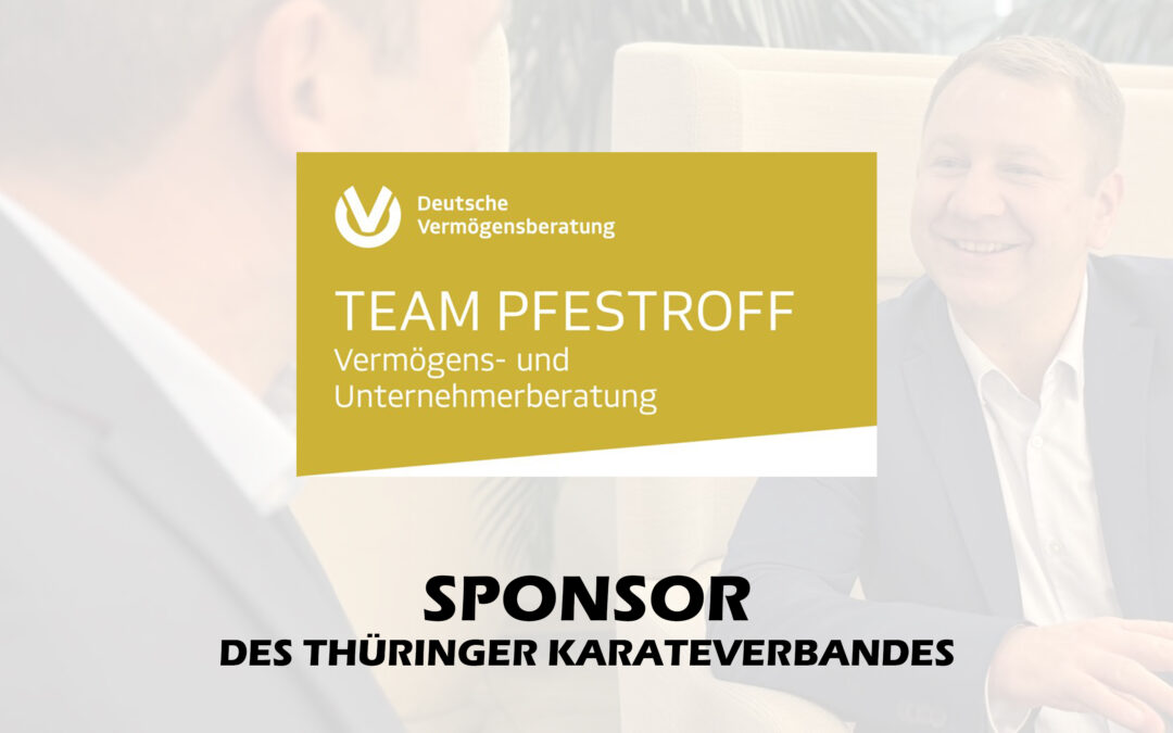 Wir präsentieren: Team Pfestroff als Sponsor des Thüringer Karateverbandes